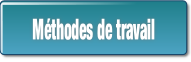 Méthodes de travail.
