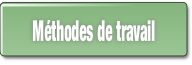 Méthodes de travail.